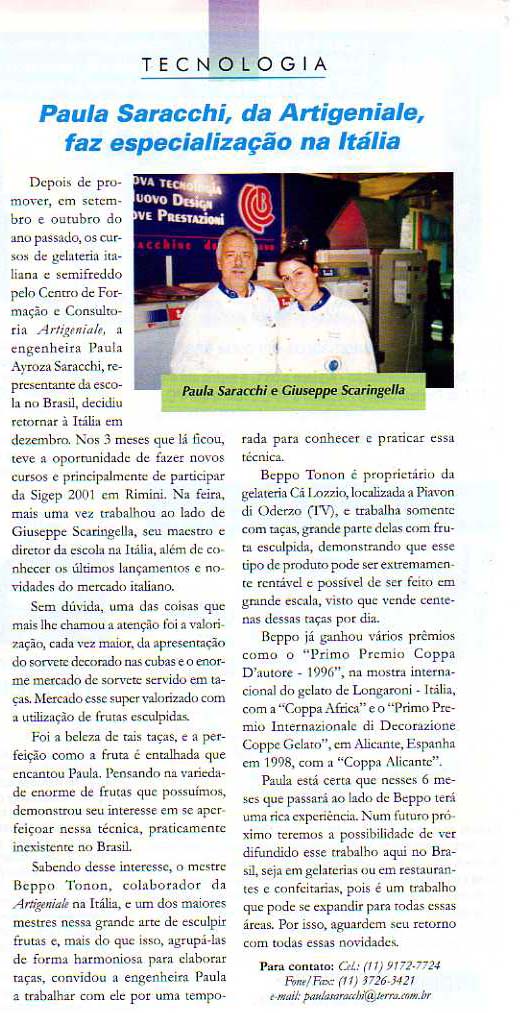 Paula Sarachi, da Artigeniale, faz especialização na Itália